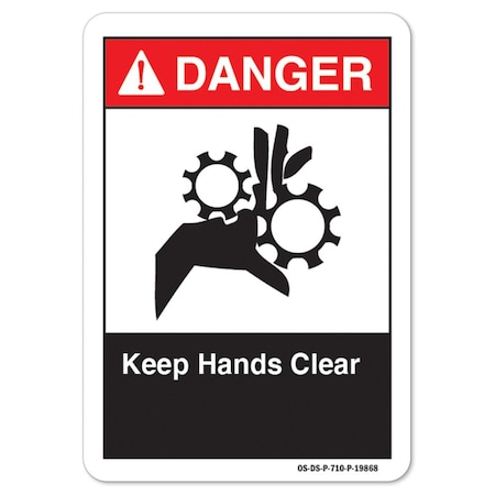 Signmission ANSI Danger Sign, Keep Hands Clear, 24in X 18in Aluminum, 18" W, 24" L, Landscape OS-DS-A-1824-L-19868